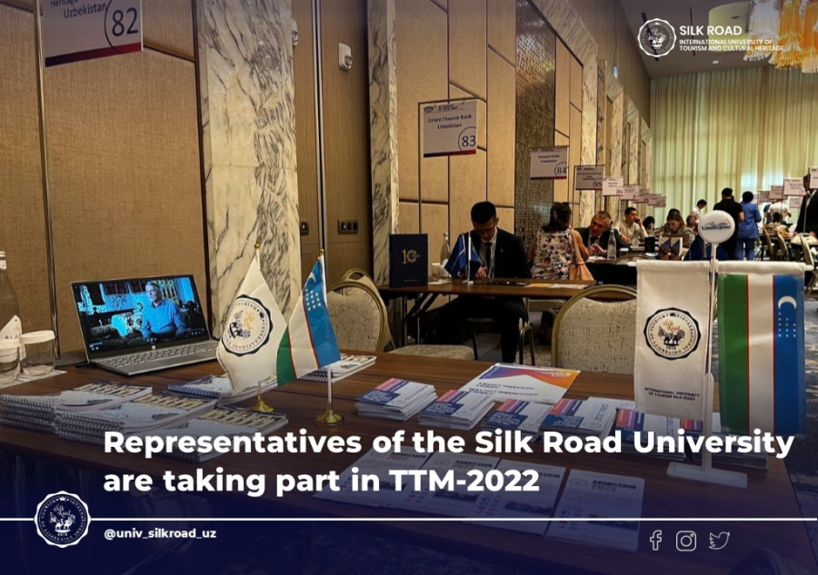 Representatives of the Silk Road University are taking part in TTM-2022