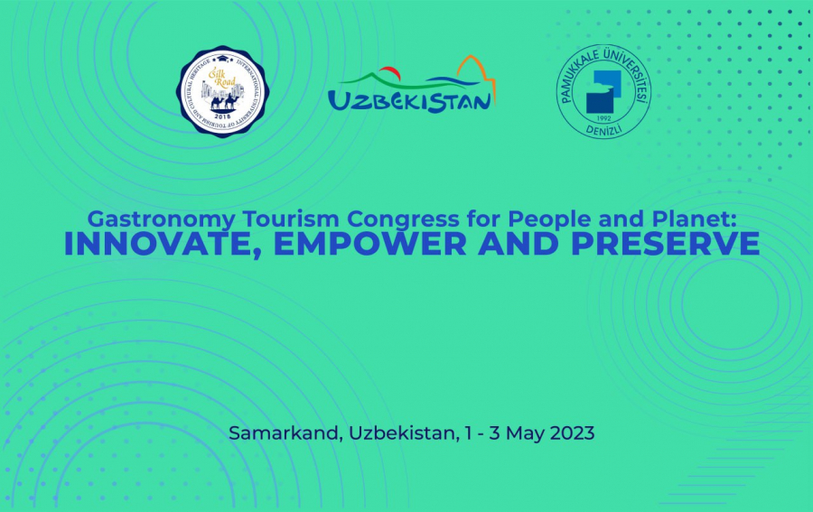 From the 1st to 3rd of May, 2023, “Silk Road” International University of Tourism and Cultural Heritage will host an international congress on “Gastronomy Tourism for People and Planet: Innovate, Empower and Preserve”