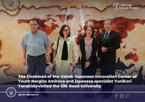 The Chairman of the Uzbek-Japanese Innovation Center of Youth Nargiza Amirova and japanese specialist Yunikori Yanakida visited the Silk Road University