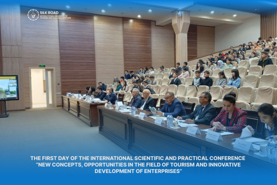 Первый день международной научно-практической конференции «новые концепции, возможности и инновационное развитие предприятий в сфере туризма»