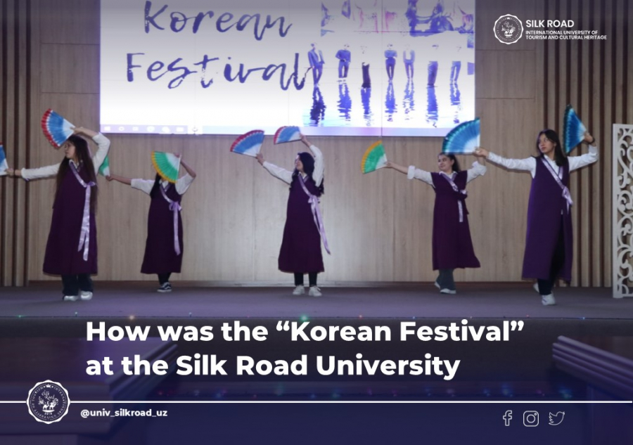 How was the “Korean Festival” at the Silk Road University