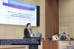 At the “Silk Road” International University of Tourism and Cultural Heritage, within the framework of the “Orientation Week” event, students were introduced to the “Code of Ethics of the University”