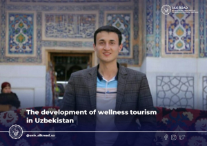 The development of wellness tourism in Uzbekistan