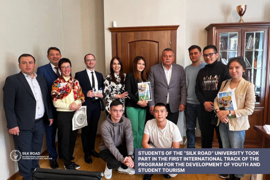 Students of the “Silk Road” University took part in the First international track of the program for the development of youth and student tourism