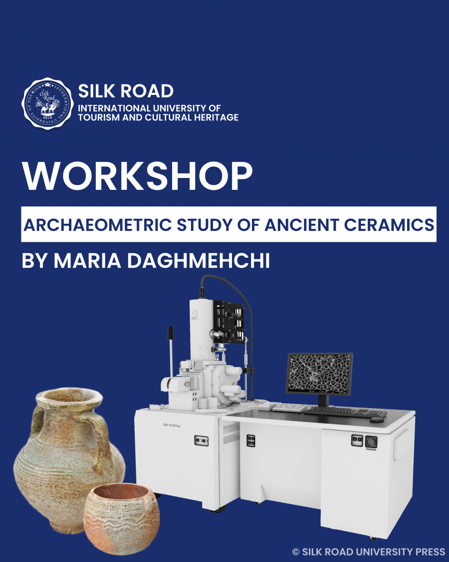 Upcoming workshop for Archaeometric Study of ancient ceramics by Maria Daghmehchi