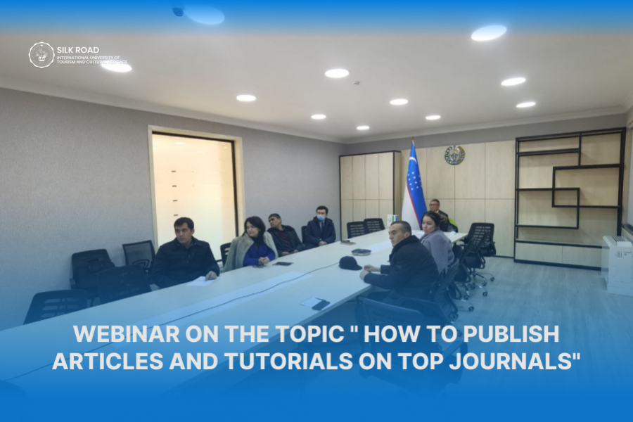 Webinar on the topic &quot; How to publish articles and tutorials on top journals&quot;