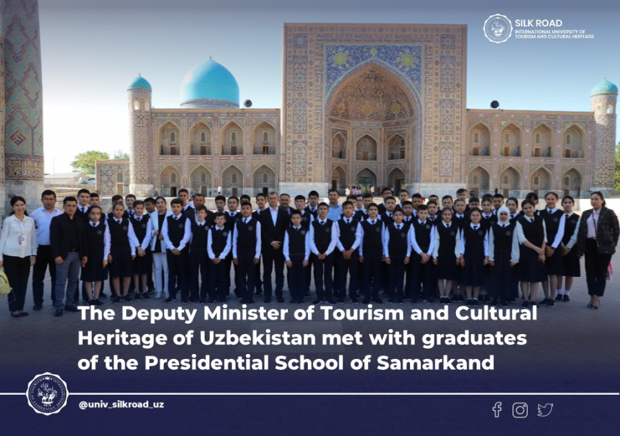 Заместитель министра туризма и культурного наследия Узбекистана встретился с выпускниками Президентской школы Самарканда
