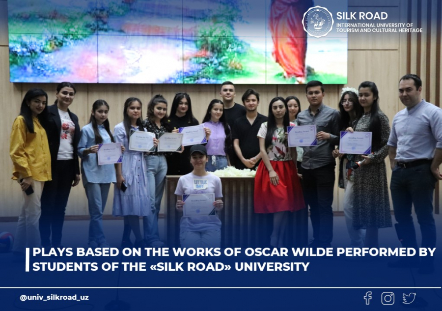 Plays based on the works of Oscar Wilde performed by students of the «Silk Road» University