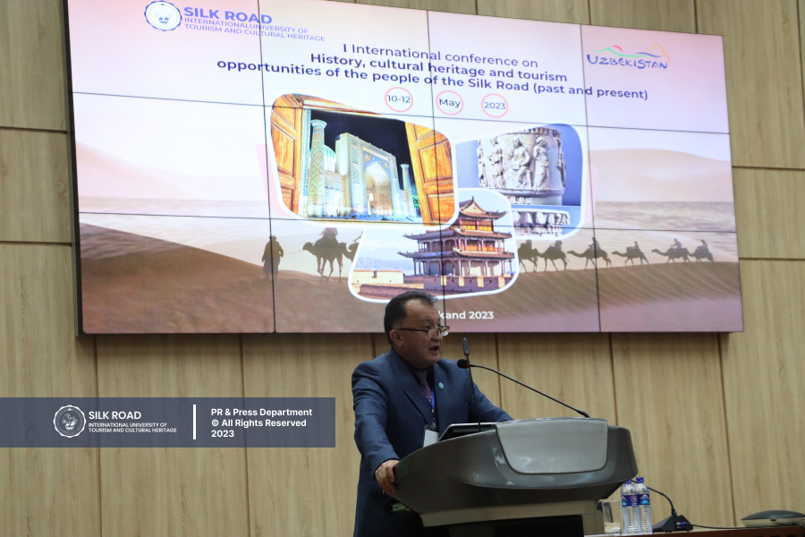 First international conference on the topic “History, cultural heritage and tourism opportunities of the Silk Road peoples (past and present)” held