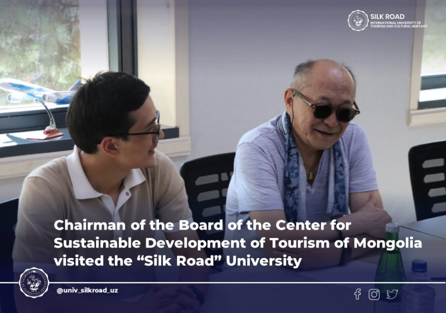 Председатель правления центра по устойчивому развитию туризма Монголии посетил университет «Шелковый путь»
